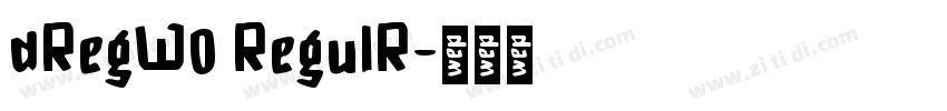 dRegW0 RegulR字体转换